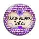 Cabochon Verre - une super tata