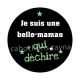 je suis une belle maman qui déchire