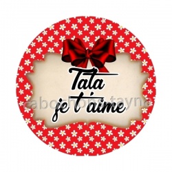 tata je t'aime