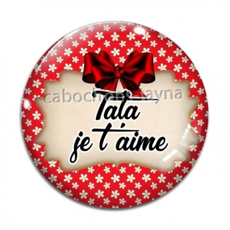 Cabochon Verre - tata je t'aime