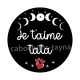 je t'aime tata