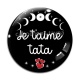 Cabochon Verre - je t'aime tata