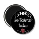 Magnet's - je t'aime tata