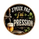 j'peux pas j'ai pression