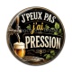 Cabochon Résine - j'peux pas j'ai pression