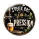 Cabochon Verre - j'peux pas j'ai pression