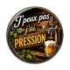 Cabochon Résine - j'peux pas j'ai pression