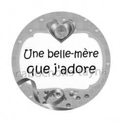 une belle mère que j'adore
