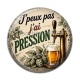 Cabochon Résine - j'peux pas j'ai pression