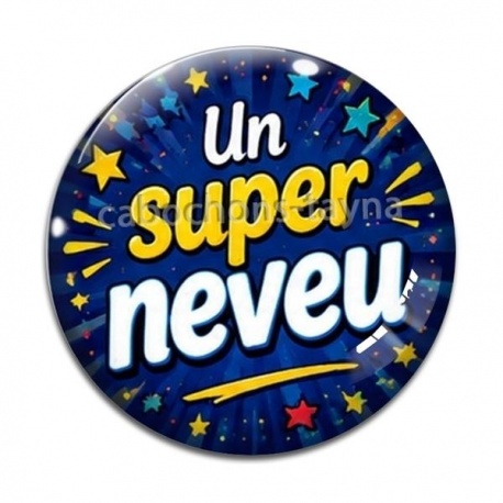 Cabochon Verre - un super neveu
