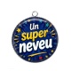 Pendentif Cabochon Argent - un super neveu
