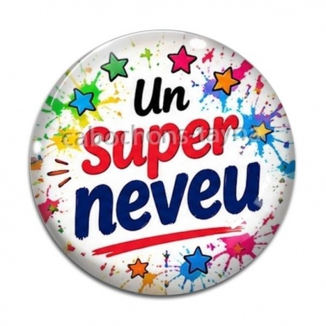 Cabochon Verre - un super neveu