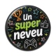 Cabochon Résine - un super neveu