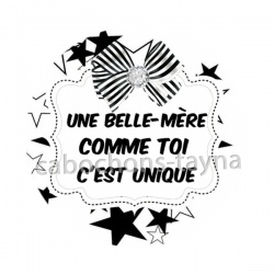 une belle mère comme toi c'est unique