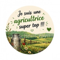 je suis une agricultrice super top