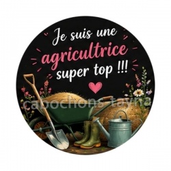 je suis une agricultrice super top