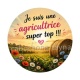 je suis une agricultrice super top