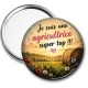 Miroir de poche - je suis une agricultrice super top