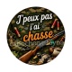 j'peux pas j'ai chasse