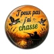 Cabochon Résine - j'peux pas j'ai chasse