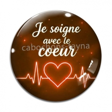 Cabochon Verre - je soigne avec le coeur