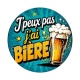 j'peux pas j'ai bière