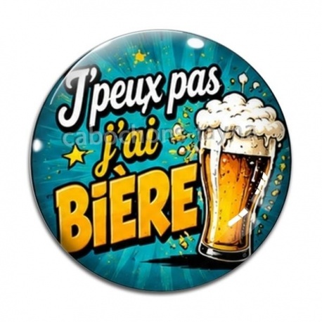 Cabochon Verre - j'peux pas j'ai bière