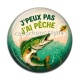 Cabochon Résine - j'peux pas j'ai pêche
