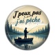 Cabochon Résine - j'peux pas j'ai pêche
