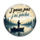 Cabochon Verre - j'peux pas j'ai pêche