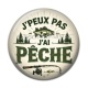 Cabochon Résine - j'peux pas j'ai pêche