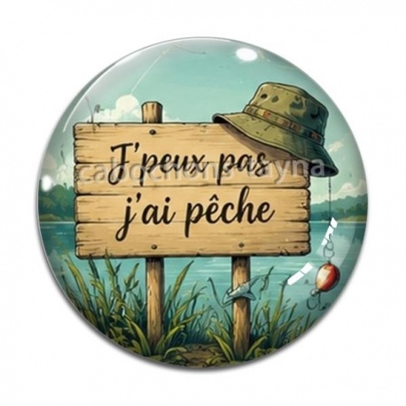 Cabochon Verre - j'peux pas j'ai pêche
