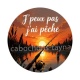 j'peux pas j'ai pêche