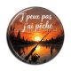 Cabochon Résine - j'peux pas j'ai pêche