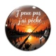 Cabochon Verre - j'peux pas j'ai pêche
