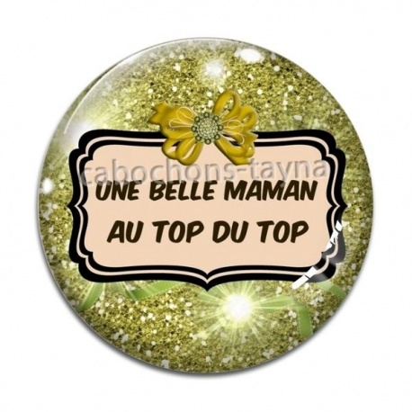 Cabochon Verre - une belle mère au top du top