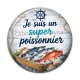 Cabochon Résine - je suis un super poissonnier