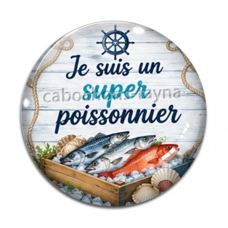 Cabochon Verre - je suis un super poissonnier