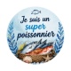 je suis un super poissonnier