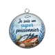 Pendentif Cabochon Argent - je suis un super poissonnier