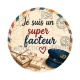 je suis un super facteur