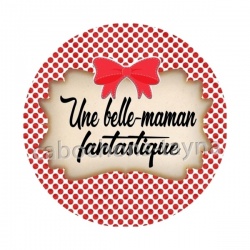 une belle maman fantastique