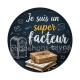 je suis un super facteur