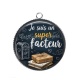 Pendentif Cabochon Argent - je suis un super facteur