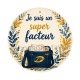 je suis un super facteur
