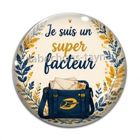 Cabochon Verre - je suis un super facteur
