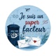 je suis un super facteur