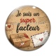 Cabochon Verre - je suis un super facteur