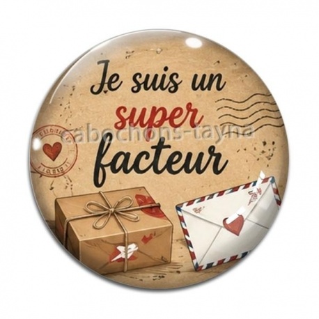 Cabochon Verre - je suis un super facteur