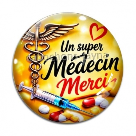 Cabochon Verre - un super médecin merci